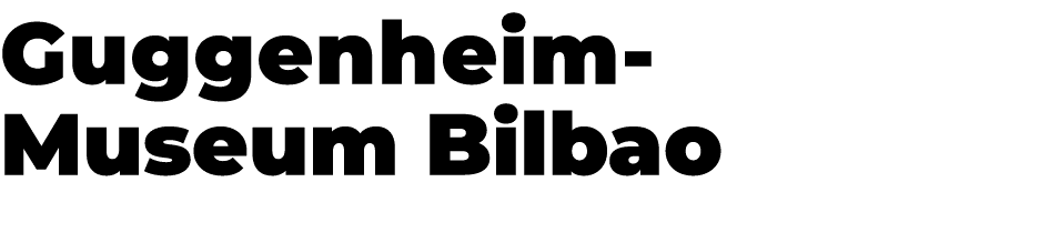 Guggenheim Museum Bilbao