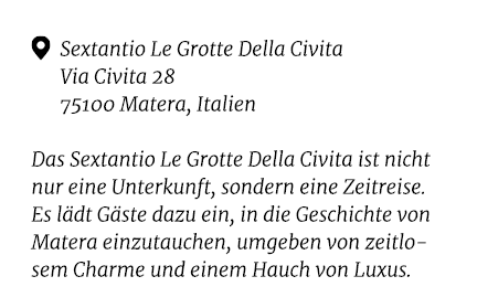 ￼ Sextantio Le Grotte Della Civita Via Civita 28 75100 Matera, Italien Das Sextantio Le Grotte Della Civita ist nicht...