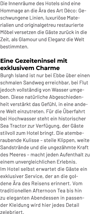 Die Innenr ume des Hotels sind eine Hommage an die ra des Art D co: Geschwungene Linien, luxuri se Materialien und o...