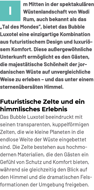 ￼m Mitten in der spektakul ren W stenlandschaft von Wadi Rum, auch bekannt als das „Tal des Mondes“, bietet das Bubbl...