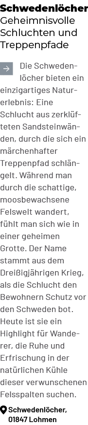 Schwedenl cher Geheimnisvolle Schluchten und Treppenpfade ￼Die Schwedenl cher bieten ein einzigartiges Naturerlebnis:...