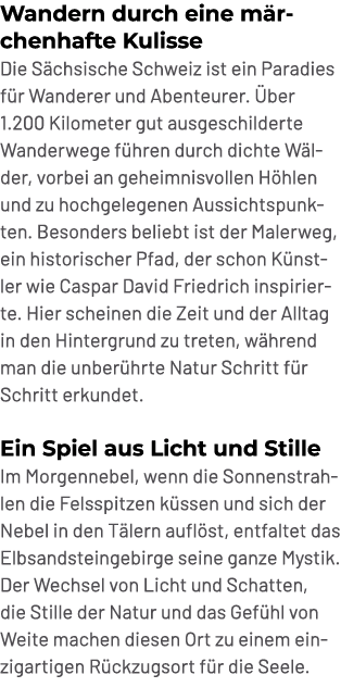 Wandern durch eine m rchenhafte Kulisse Die S chsische Schweiz ist ein Paradies f r Wanderer und Abenteurer. ber 1.2...