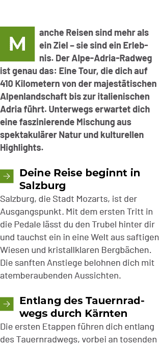 ￼anche Reisen sind mehr als ein Ziel – sie sind ein Erlebnis. Der Alpe Adria Radweg ist genau das: Eine Tour, die dic...
