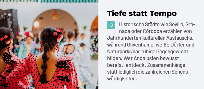 Tiefe statt Tempo ￼Historische St dte wie Sevilla, Granada oder C rdoba erz hlen von Jahrhunderten kulturellen Austau...