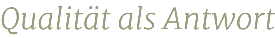 Qualit t als Antwort