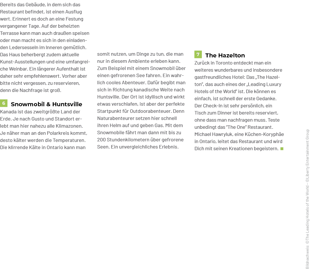 ￼The Hazelton Zur ck in Toronto entdeckt man ein weiteres wunderbares und insbesondere gastfreundliches Hotel: Das „T...