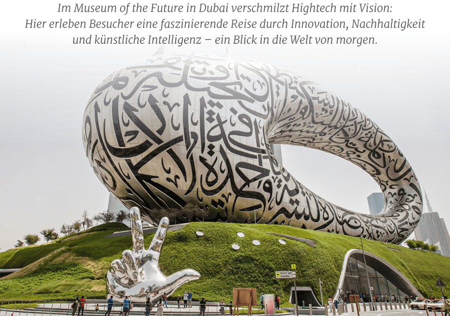 Im Museum of the Future in Dubai verschmilzt Hightech mit Vision: Hier erleben Besucher eine faszinierende Reise durc...