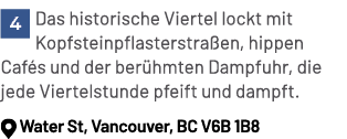 ￼Das historische Viertel lockt mit Kopfsteinpflasterstra en, hippen Caf s und der ber hmten Dampfuhr, die jede Vierte...