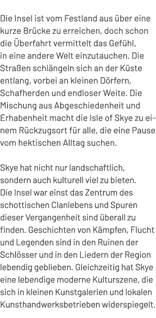 Die Insel ist vom Festland aus ber eine kurze Br cke zu erreichen, doch schon die  berfahrt vermittelt das Gef hl, ...