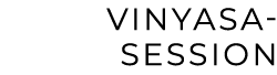 Vinyasa Session