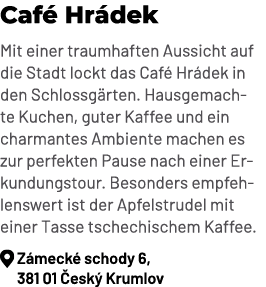 Caf Hr dek Mit einer traumhaften Aussicht auf die Stadt lockt das Caf  Hr dek in den Schlossg rten. Hausgemachte Kuc...