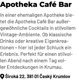 Apotheka Caf Bar In einer ehemaligen Apotheke bietet die Apotheka Caf  Bar au ergew hnliche Cocktails in stilvollem ...