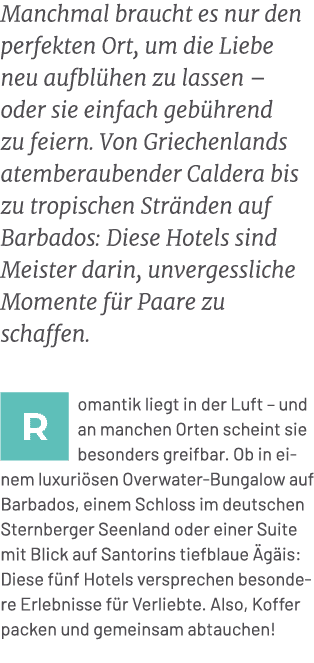 Manchmal braucht es nur den perfekten Ort, um die Liebe neu aufbl hen zu lassen – oder sie einfach geb hrend zu feier...