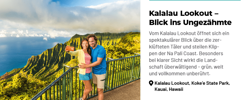 Kalalau Lookout – Blick ins Ungez hmte Vom Kalalau Lookout ffnet sich ein spektakul rer Blick  ber die zerkl fteten ...