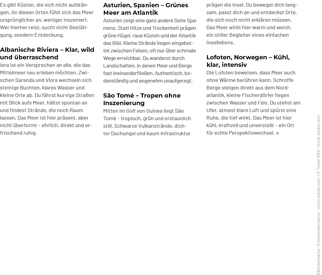 Bildnachweise: © leandralacuerva stock.adobe.com | © Travel Wild stock.adobe.com,pr gen die Insel. Du bewegst dich la...