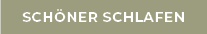 SCH NER SCHLAFE