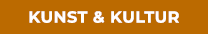 Kunst & Kultur