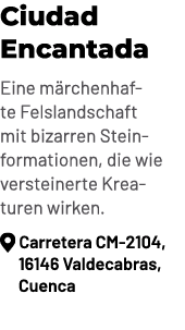 Ciudad Encantada Eine m rchenhafte Felslandschaft mit bizarren Steinformationen, die wie versteinerte Kreaturen wirke...