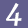 4