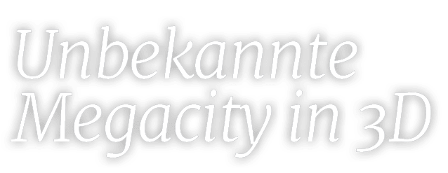 Unbekannte Megacity in 3D