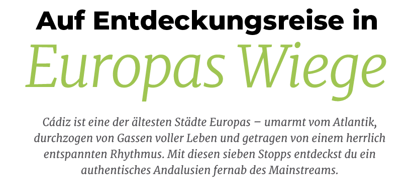 Europas Wiege,Auf Entdeckungsreise in,C diz ist eine der ltesten St dte Europas – umarmt vom Atlantik, durchzogen vo...
