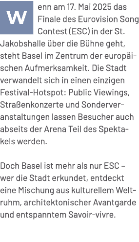 ￼enn am 17. Mai 2025 das Finale des Eurovision Song Contest (ESC) in der St. Jakobshalle ber die B hne geht, steht B...
