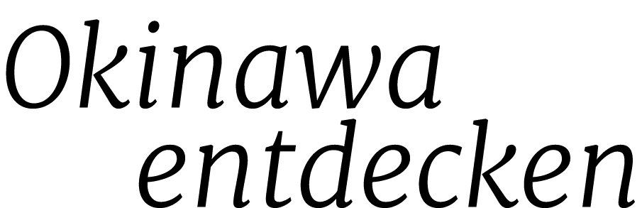 Okinawa entdecken