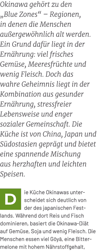 Okinawa geh rt zu den „Blue Zones“ – Regionen, in denen die Menschen au ergew hnlich alt werden. Ein Grund daf r lieg...