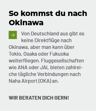 So kommst du nach Okinawa ￼Von Deutschland aus gibt es keine Direktfl ge nach Okinawa, aber man kann ber Tokio, Osak...