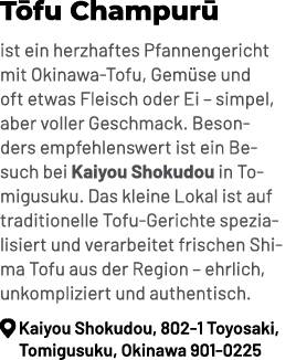 T fu Champur ist ein herzhaftes Pfannengericht mit Okinawa Tofu, Gem se und oft etwas Fleisch oder Ei – simpel, aber...