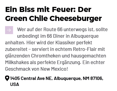 Ein Biss mit Feuer: Der Green Chile Cheeseburger ￼Wer auf der Route 66 unterwegs ist, sollte unbedingt im 66 Diner in...