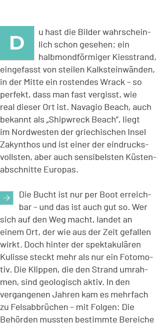 ￼u hast die Bilder wahrscheinlich schon gesehen: ein halbmondf rmiger Kiesstrand, eingefasst von steilen Kalksteinw n...