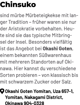 Chinsuko sind m rbe M rbeteigkekse mit langer Tradition – fr her waren sie nur der Aristokratie vorbehalten. Heute si...