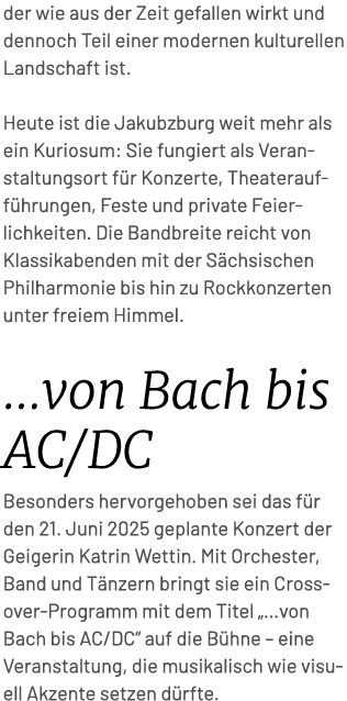der wie aus der Zeit gefallen wirkt und dennoch Teil einer modernen kulturellen Landschaft ist. Heute ist die Jakubzb...