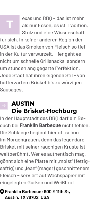 ￼exas und BBQ – das ist mehr als nur Essen, es ist Tradition, Stolz und eine Wissenschaft f r sich. In keiner anderen...