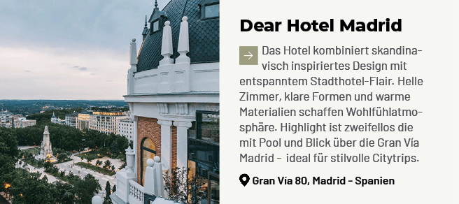 Dear Hotel Madrid ￼Das Hotel kombiniert skandinavisch inspiriertes Design mit entspanntem Stadthotel Flair. Helle Zim...