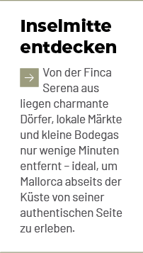 Inselmitte entdecken ￼Von der Finca Serena aus liegen charmante D rfer, lokale M rkte und kleine Bodegas nur wenige M...