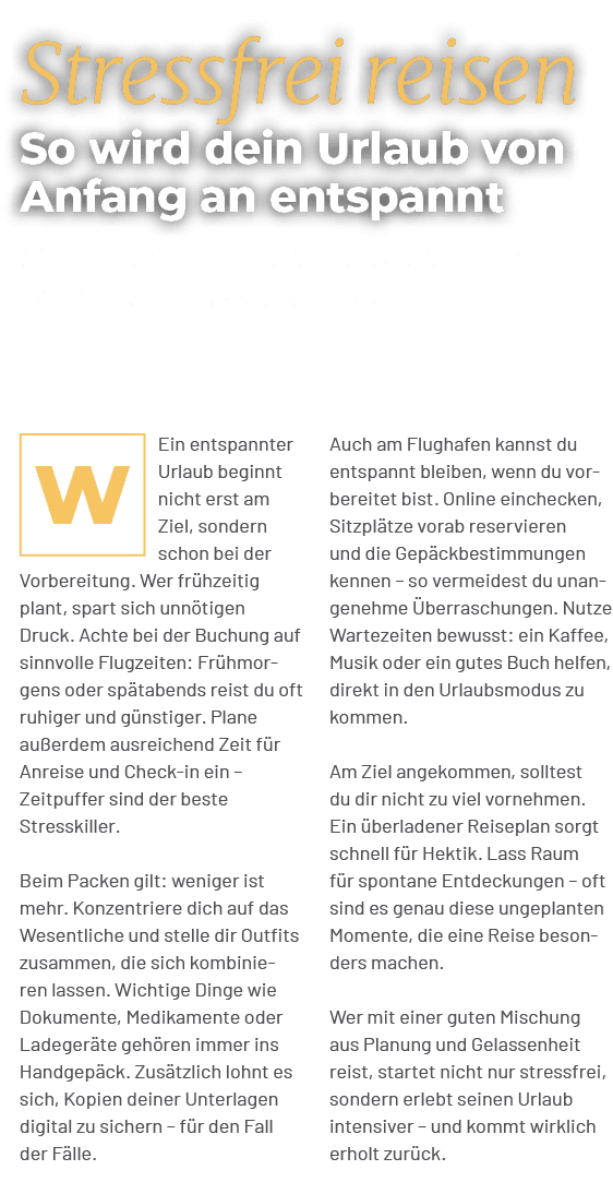 Stressfrei reisen So wird dein Urlaub von Anfang an entspannt,Mit der richtigen Vorbereitung bleibt mehr Zeit f r das...
