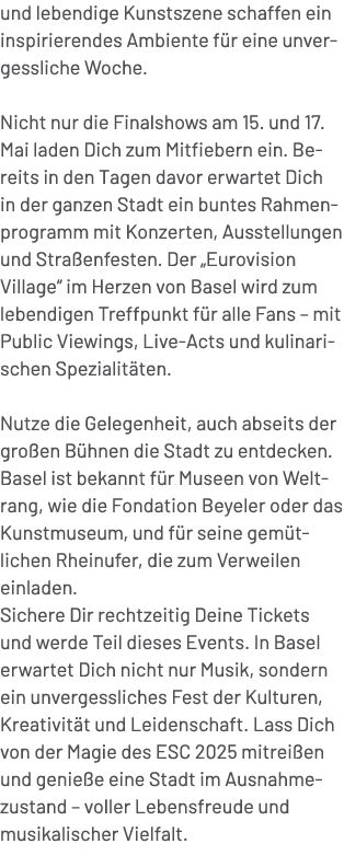 und lebendige Kunstszene schaffen ein inspirierendes Ambiente f r eine unvergessliche Woche. Nicht nur die Finalshows...