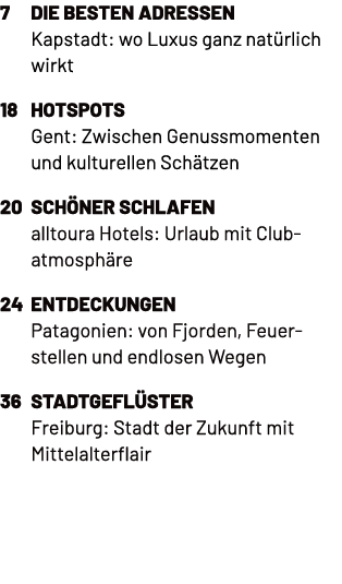 7 Die besten Adressen Kapstadt: wo Luxus ganz nat rlich wirkt 18 hotspots Gent: Zwischen Genussmomenten und kulturell...