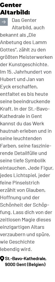 Genter Altarbild: ￼Das Genter Altarbild, auch bekannt als „Die Anbetung des Lamm Gottes“, z hlt zu den gr ten Meiste...