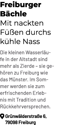 Freiburger B chle Mit nackten F en durchs k hle Nass Die kleinen Wasserl ufe in der Altstadt sind mehr als Zierde – ...