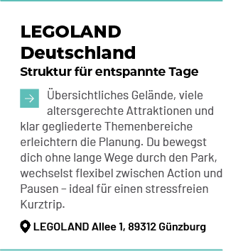 LEGOLAND Deutschland Struktur f r entspannte Tage ￼ bersichtliches Gel nde, viele altersgerechte Attraktionen und kla...