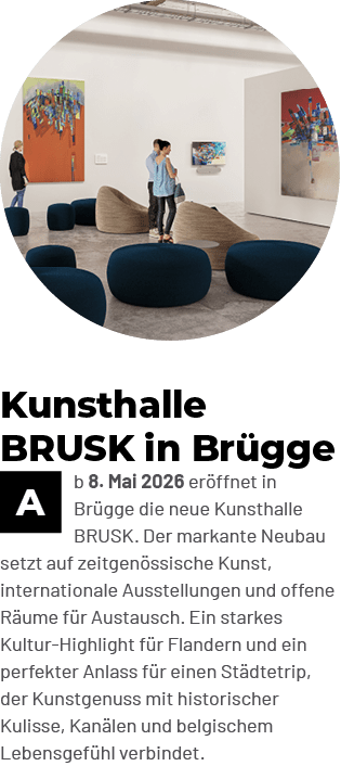 Kunsthalle BRUSK in Br gge ￼b 8. Mai 2026 er ffnet in Br gge die neue Kunsthalle BRUSK. Der markante Neubau setzt auf...