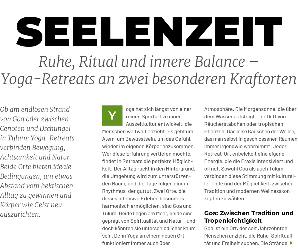 Ruhe, Ritual und innere Balance – Yoga Retreats an zwei besonderen Kraftorten,Ob am endlosen Strand von Goa oder zwis...