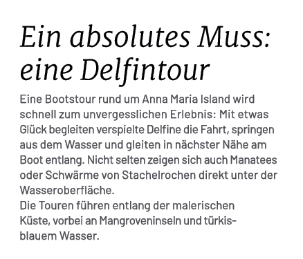 Ein absolutes Muss: eine Delfintour Eine Bootstour rund um Anna Maria Island wird schnell zum unvergesslichen Erlebni...