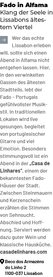 Fado in Alfama Klang der Seele in Lissabons ltestem Viertel ￼Wer das echte Lissabon erleben will, sollte sich einen ...