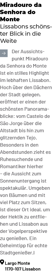 Miradouro da Senhora do Monte Lissabons sch nster Blick in die Weite ￼Der Aussichtspunkt Miradouro da Senhora do Mont...