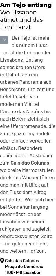 Am Tejo entlang Wo Lissabon atmet und das Licht tanzt ￼Der Tejo ist mehr als nur ein Fluss – er ist die Lebensader Li...