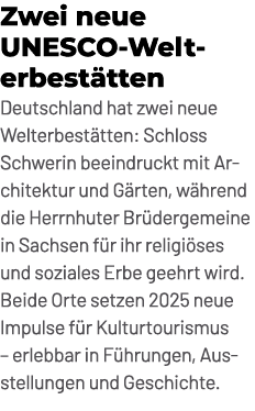 Zwei neue UNESCO Welterbest tten Deutschland hat zwei neue Welterbest tten: Schloss Schwerin beeindruckt mit Architek...